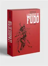 Le masque de Fudo : les nuées écarlates : intégrale