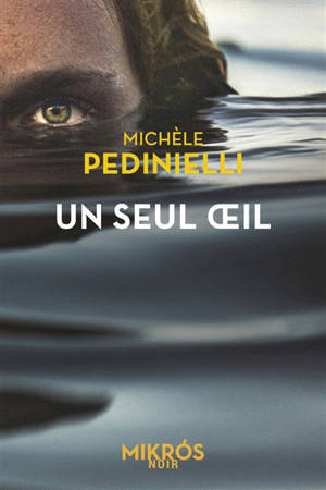 Un seul oeil