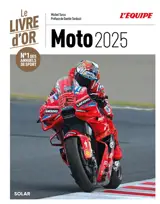 Moto 2025 : le livre d'or