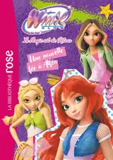 Winx Club : la magie est de retour. Vol. 1. Une nouvelle fée à Alféa