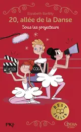 20, allée de la danse. Vol. 14. Sous les projecteurs