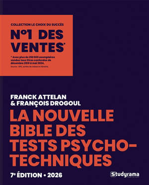 La nouvelle bible des tests psychotechniques