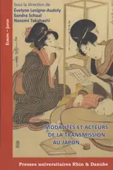 Modalités et acteurs de la transmission au Japon