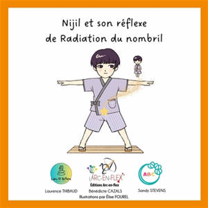 Nijil et son réflexe de Radiation du nombril : Les Mini-flex - Série 1 Vol. 2