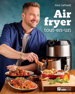Air fryer tout-en-un