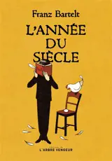 L'année du siècle