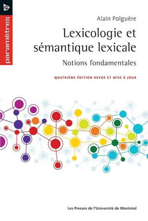 Lexicologie et sémantique lexicale : notions fondamentales