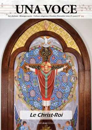 Una Voce, n° 353. Le Christ-Roi