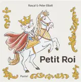 Les aventures de Grand Chien et Petit Chat. Petit roi