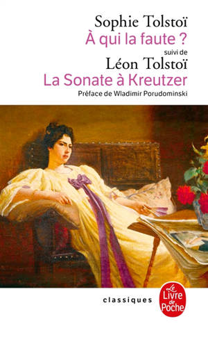 A qui la faute ?. La sonate à Kreutzer