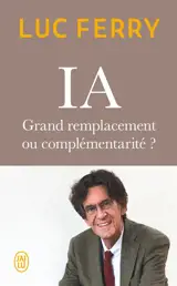 IA : grand remplacement ou complémentarité ?