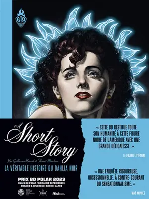 A short story : la véritable histoire du Dahlia Noir