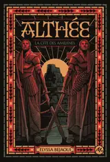 Althée et la cité des Amijanes
