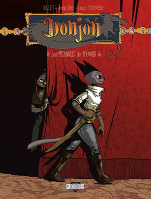 Donjon zénith. Vol. 11. Les méandres du pouvoir