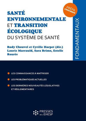 Santé environnementale et transition écologique du système de santé : prépa concours