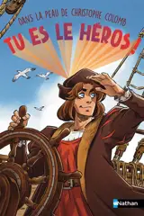 Dans la peau de Christophe Colomb