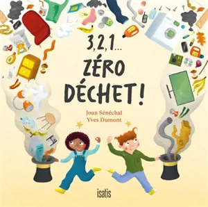 3,2,1… Zéro déchet !