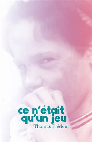 Ce n'était qu'un jeu