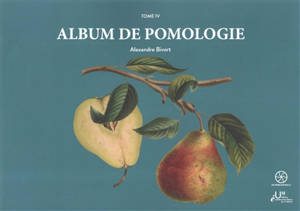 Album de pomologie. Vol. 4