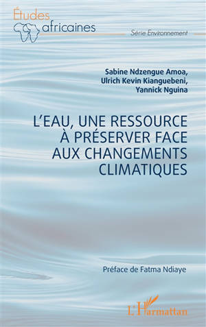 L'eau, une ressource à préserver face aux changements climatiques