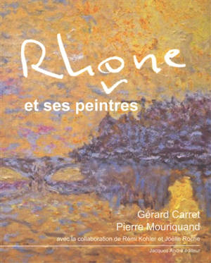 Rhône et ses peintres