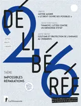 Délibérée, n° 26. Impossibles réparations
