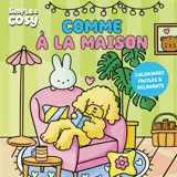 Comme à la maison : coloriages