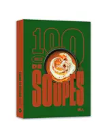 100 recettes de soupes