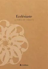 La Bible en carnets. Ecclésiaste