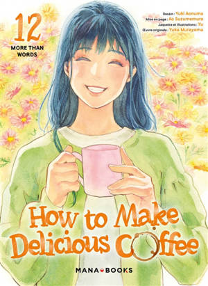 How to make delicious coffee. Vol. 12