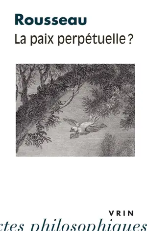 La paix perpétuelle ?