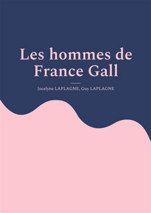 Les hommes de France Gall : Fragments de théâtre