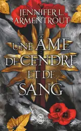 Le sang et la cendre. Vol. 5. Une âme de cendre et de sang