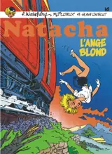 Natacha. Vol. 16. L'ange blond