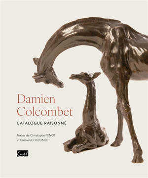 Damien Colcombet : catalogue raisonné