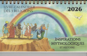 Livre-calendrier des 3 religions 2026 : inspirations mythologiques et histoire