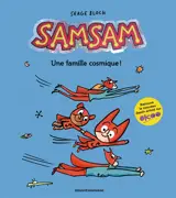 SamSam. Vol. 1. Une famille cosmique !