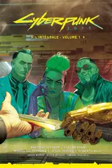 Cyberpunk 2077 : l'intégrale. Vol. 1