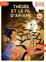 Ma première mythologie. Vol. 9. Thésée et le fil d'Ariane