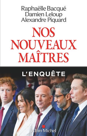 Nos nouveaux maîtres