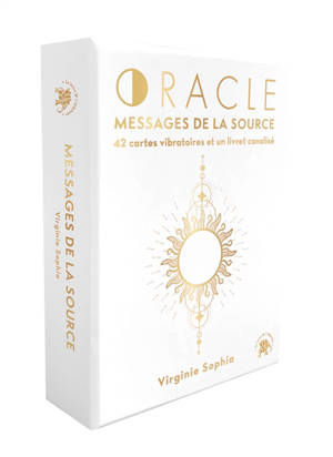 Oracle messages de la Source : 42 cartes vibratoires et un livret canalisé