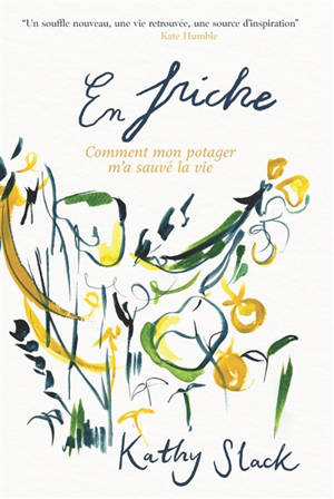 Comment mon potager m'a sauvé la vie