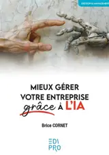 Mieux gérer votre entreprise face à l'IA