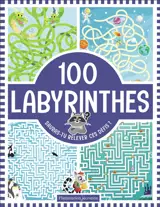 100 labyrinthes : sauras-tu relever ces défis ?
