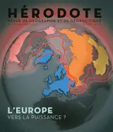 Hérodote, n° 199. L'Europe vers la puissance ?
