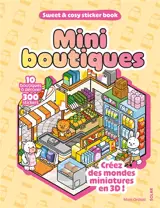 Mini boutiques : 10 boutiques à décorer, 300 stickers