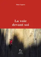 La voie devant soi
