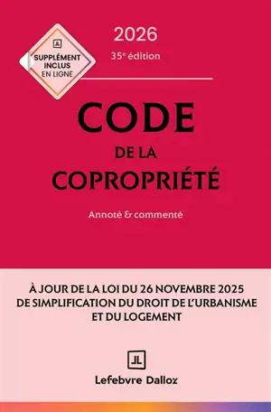 Code de la copropriété 2026 : annoté & commenté