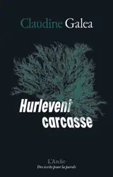 Hurlevent carcasse