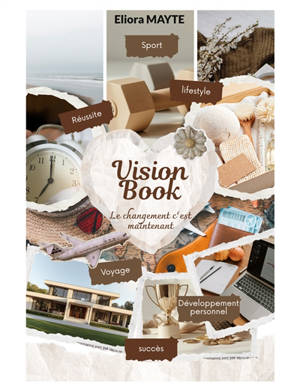 Vision Book : Le changement c'est maintenant